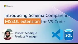 Introducing Schema Compare in MSSQL Extension for VS Code