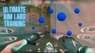 VALORANT Aim Labs Training: The ULTIMATE Guide
