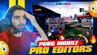 OMG ! PRO PUBG MOBILE EDITORS | Episode #1