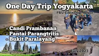 Trip Yogyakarta, Candi Prambanan, Bukit Paralayang