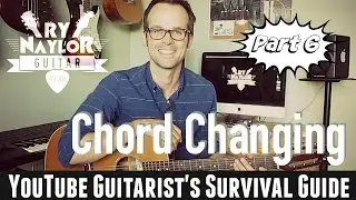 Chord Changing Technique | Improve Your Chord Changes | Beginner Guitar Course Part 6