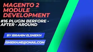 Magento 2  - Module Development #16 plugin after - before - around