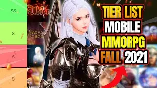 MMORPG MOBILE Tier List 2021 - September Free To Play Open World 🔥