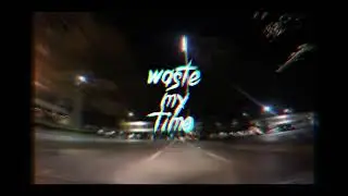 waste my time [pop instrumental]