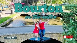 Bourton on the water: The best of the Cotswolds!