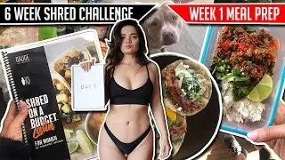Holiday 6 Week Shred Challenge │ Week 1 Meal Prep