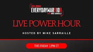The Everyday Warrior - LIVE Power Hour