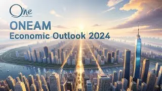 ONEAM Economic Outlook 2024