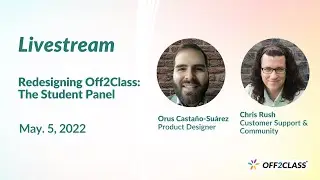 Redesigning Off2Class: The Student Panel