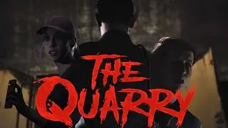 UNTIL DAWN 2?! | The Quarry Part 1