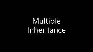 8. Multiple Inheritance