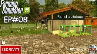Farming Simulator 25 ita EP#08 INSILATO IN CAPSULE MOD PALLET AUTOLOAD map Riverband springs #fs25