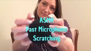 ASMR Fast Microphone Scratching