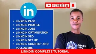 LinkedIn Complete Tutorial That Will Change Your Career Forever