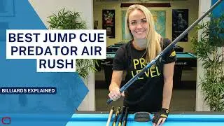 Best Jump Cue - Predator Air Rush Jump - Billiards Explained