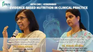 48th CME | 14 December 2025 | Hyderabad Evidence-Based Nutrition in Clinical Practice