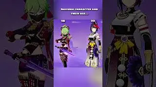 Inazuma character and age's  