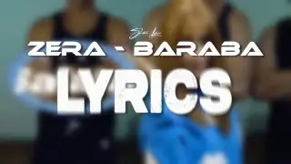 ZERA - BARABA (Lyrics)