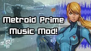 NEW Music Mod for Metroid Prime!