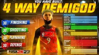 NEW 4 WAY DEMIGOD BUILD IS THE BEST BUILD in NBA 2K23! OVERPOWERED 6’8 BUILD WITH CONTACT DUNKS!