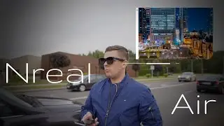 Nreal Air AR Glasses Are Mind Blowing!