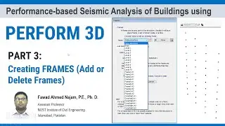 Part 3 - PERFORM 3D - Add or Delete Frames