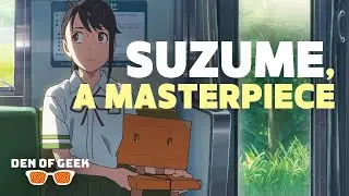 Inside 'Suzume', the Next 'Your Name'