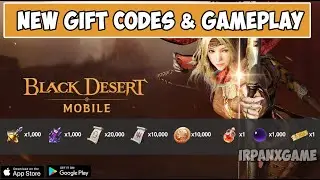 Black Desert Mobile | Update 2 New Gift Codes & Gameplay 2024 - How to Redeem Code