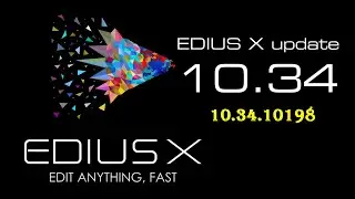 EDIUS NEW UPDATE