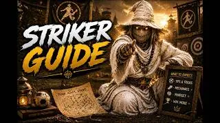 Raskkul's Awakening Striker Guide | Part 1: Introduction, Toolkit, Fundamentals & Mindset