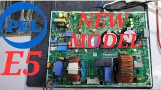 PEL DC inverter AC E5 error code AC PCB New Model