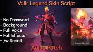Valir Legend Skin Script | No Password | Aulus Patch | Shogun
