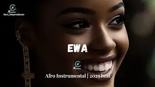Afro Instrumental | Davido x Tems x Omah lay Type Beat x 2025 Type Beat – “Ewa”