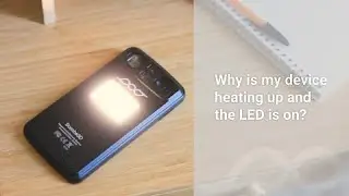 Why is my device heating up and the LED is on? - Scoobe3D