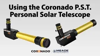Using Coronado PST Personal Solar Telescope