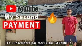My Second Payment From YouTube 2021 | Biggest Money 🤑 | 4k Subscribers Par Itna Paisa Kaise ?