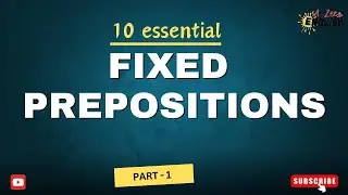 Essential Tips for Perfecting Fixed Prepositions