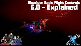 X4 6.00 - Guide - Absolute Basics - Flight controls - Kingdom End