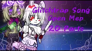 Glitchtrap's Song CLOSED Mep [Rules are in the desc]