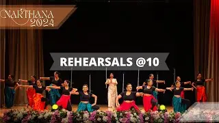 Rehearsals @10 -  Narthana 2024 (Official Video) 4K
