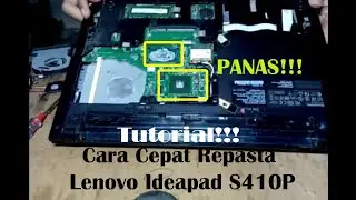 Tutorial!!! Cara Cepat Repasta Laptop Lenovo Ideapad S410P