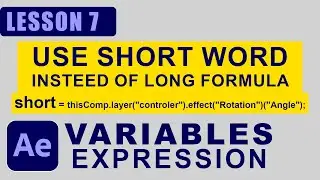 Using Expression Variables l After Effects Expression Training Lesson 7