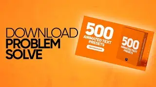 500 Animated Text Presets Free Download Problem Solve