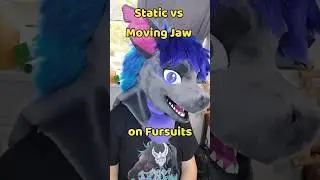 Static vs Moving Jaw on Fursuits 