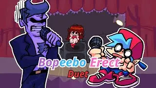 FNF Bopeebo Erect but it's an actual duet [Nonstop]