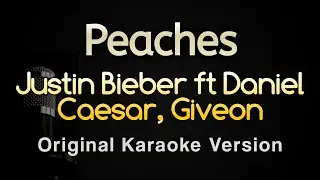 Peaches - Justin Bieber, Daniel Caesar & Giveon (Karaoke Songs With Lyrics - Original Key)