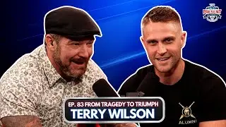 EP. 83 From Tragedy to Triumph, a Green Beret's Journey | Terry Wilson