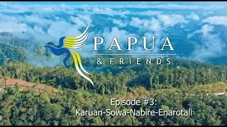 RoFA & Friends - Papua Tour - Maret 2022 Episode 3