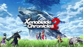 Xenoblade Chronicles 2 OST - 