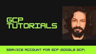 Service Account for GCP (Google GCP) 